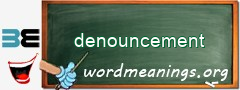 WordMeaning blackboard for denouncement